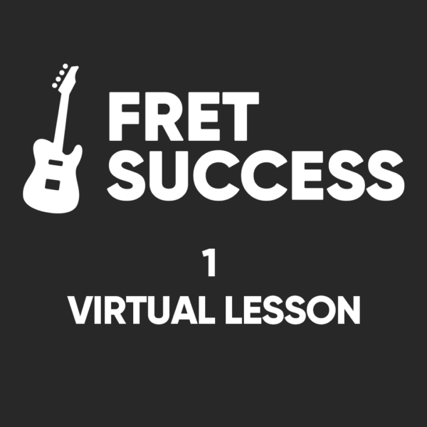 1 Guitar Lesson - Virtual - Calgary - Fret Success